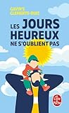 Les Jours heureux...