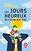 Les Jours heureux ne s'oublient pas by Gavin's Clemente-Ruiz