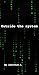 Outside the system : The ma...