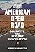 The American Open Road: Narrative and Popular Imagination