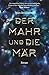 Der Mahr und die Mär by Björn Remiszewski