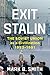 Exit Stalin: The Soviet Union as a Civilization, 1953-1991