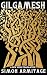 Gilgamesh: A New Verse Translation