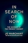 In Search of Now:...