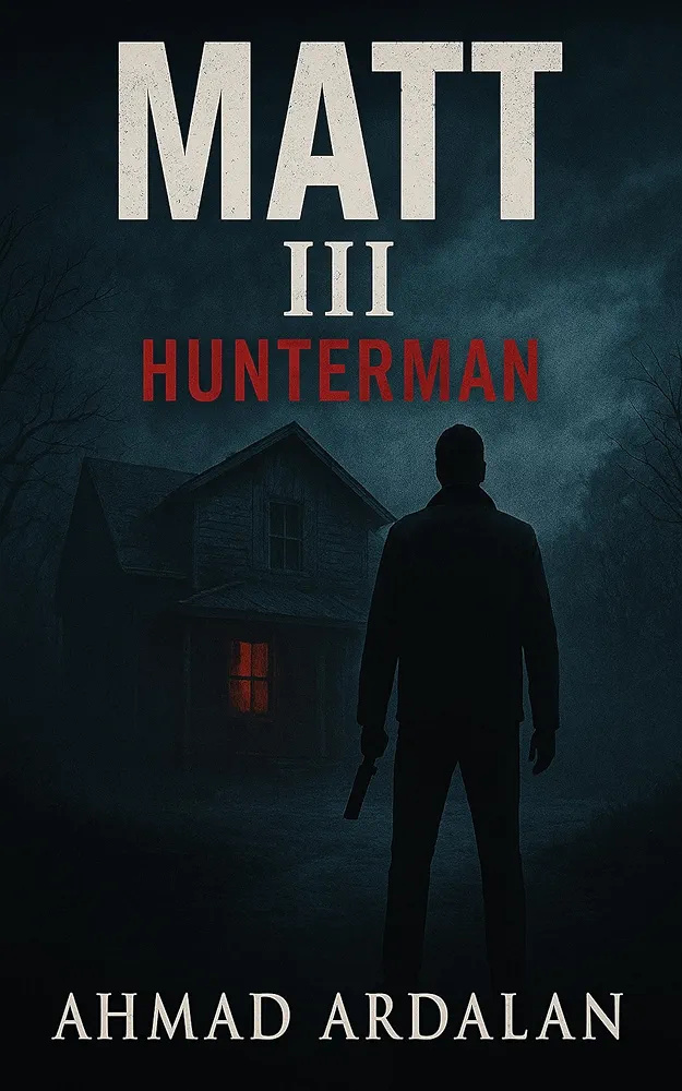 Matt III: Hunterman