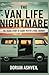 The Van Life Nightmare: The...