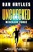Unchecked: Renegade Force (...