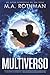 Multiverso (Un thriller de Alicia Yoder) (Spanish Edition)