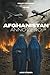 Afghanistan Anno Zero (GIULIETTOLOGIA LIBRI) (Italian Edition)