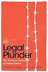 Legal Plunder: Th...