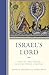 Israel’s Lord: YHWH as “Two Powers” in Second Temple Literature