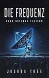 Die Frequenz: Har...