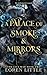 A Palace of Smoke & Mirrors: The Gift War: Book Two