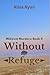 Without Refuge: Midwest Mur...