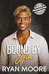 Bound by Him (A B...