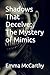 Shadows That Deceive: The Mystery of Mimics