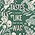 Tastes Like War: A Memoir