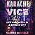 Karachi Vice: Life and Deat...
