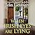 When Irish Eyes Are Lying: The Kilteegan Bridge Story - Book 4
