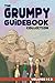 The Grumpy Guidebook Collec...