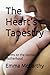The Heart’s Tapestry: Poems...