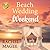 Beach Wedding Weekend