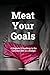 Meat Your Goals by Rodney Beach