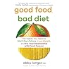 Good Food, Bad Diet