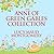The Anne of Green Gables Collection: Anne Shirley Books 1-6 and Avonlea Short Stories (The Anne of Green Gables Series)