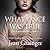 What Once Was True (The Robinswood Story Series)