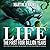 Life: The First 4 Billion Y...