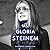 Ms. Gloria Steinem: A Life