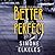 Better Than Perfect: A Wild...