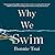 Why We Swim
