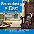 Remembering the Dead by Elizabeth J Duncan