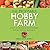 The Profitable Hobby Farm: How to Build a Sustainable Local Foods Business