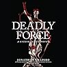 Deadly Force