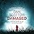 Damaged