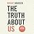 The Truth about Us by Brant Hansen
