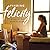 Finding Felicity: A Novel