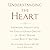 Understanding the Heart: Su...