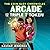 Arcade and the Triple T Token