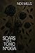 Scars of a Toxic N*gga (Toxic Series Book 1)