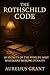 The Rothschild Code by Aurelius Grant