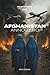Afghanistan Anno Zero (GIULIETTOLOGIA LIBRI) (Italian Edition)