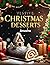 Festive Christmas Desserts:...
