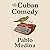 The Cuban Comedy
