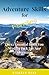 Adventure Skills for Famili...