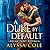 A Duke by Default
