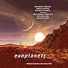 Exoplanets: Diamond Worlds, Super Earths, Pulsar Planets, and the New Search for Life Beyond Our Solar System